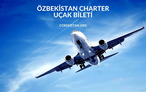 özbekistan a uçak bileti